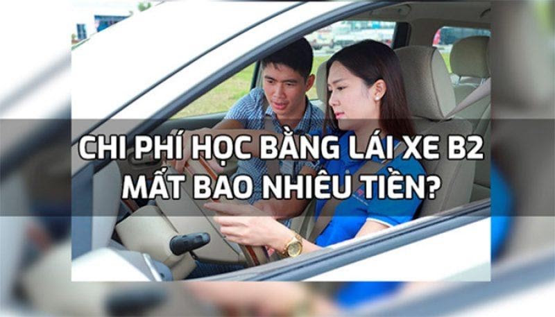 Chi phi thi bằng lái xe B2 bao nhiêu tiền?